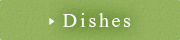 Dishes